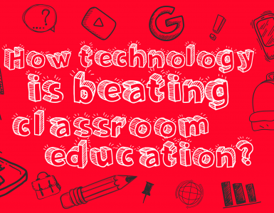 Technology beating Classroom Education